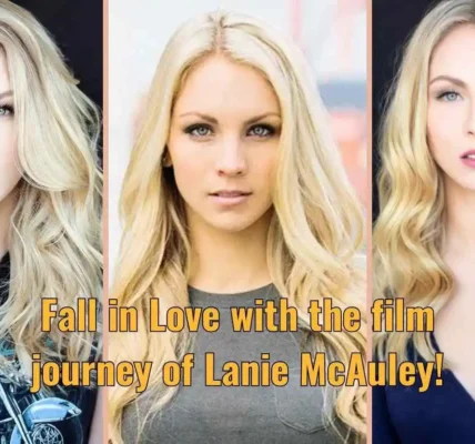 Fall in Love with the film journey of Lanie McAuley!