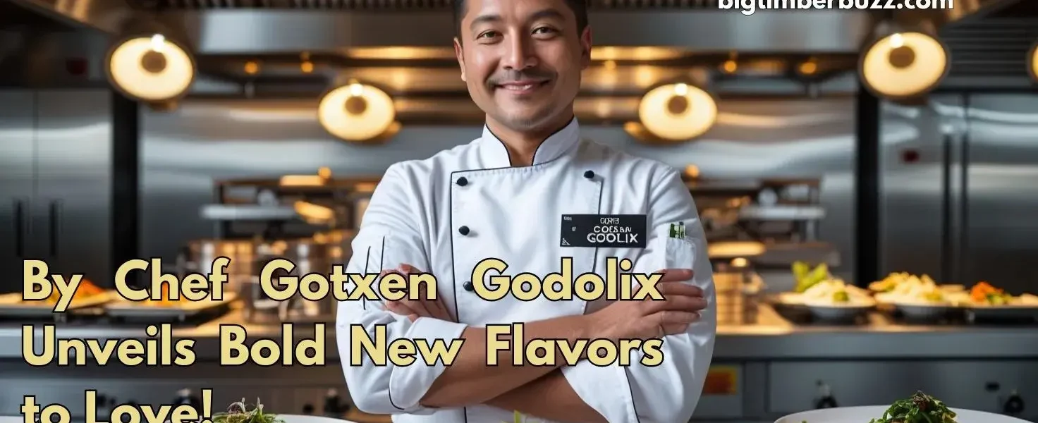 By Chef Gotxen Godolix Unveils Bold New Flavors to Love!