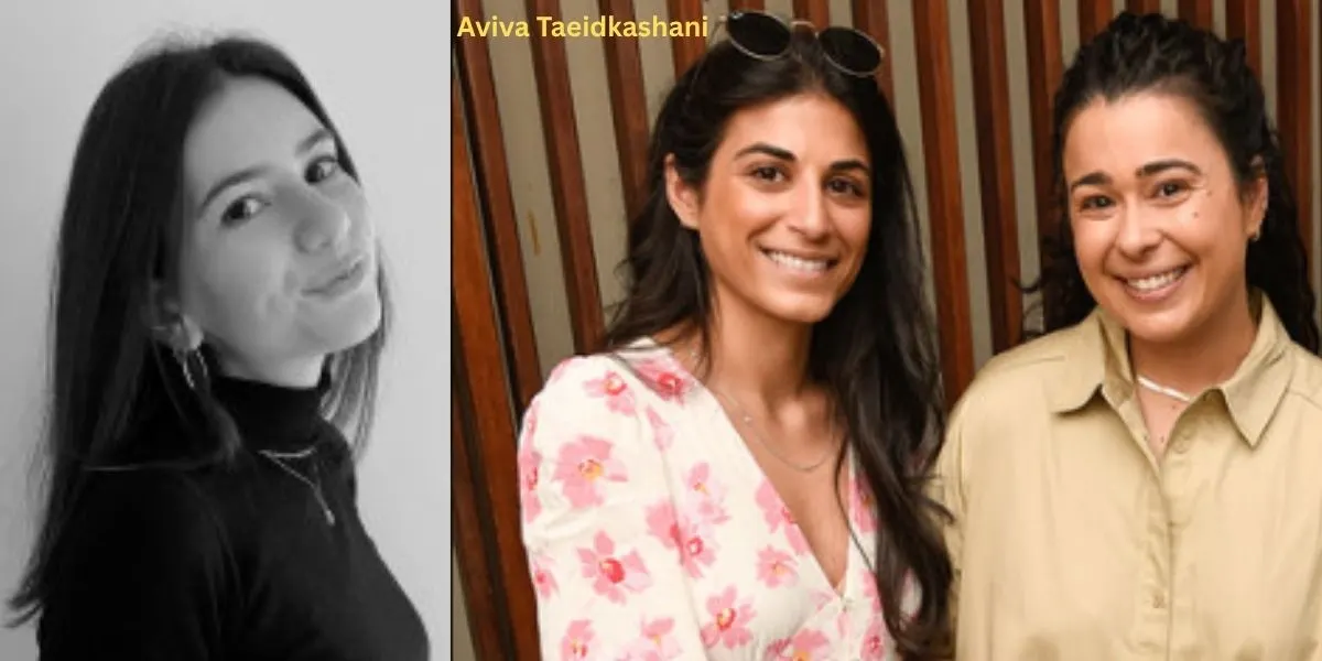 Aviva Taeidkashani: Amazing Insights and Her Incredible Impact!