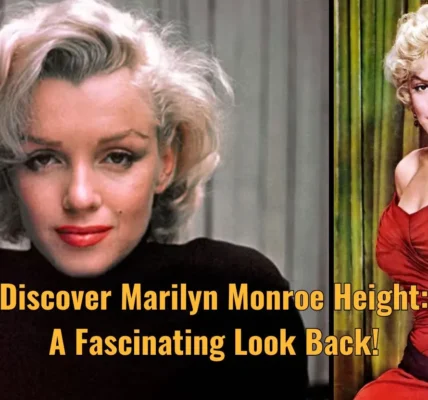Discover Marilyn Monroe Height: A Fascinating Look Back!