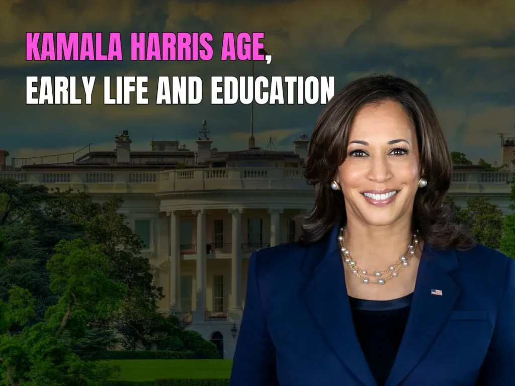 Kamala Harris age, Early Life and Education