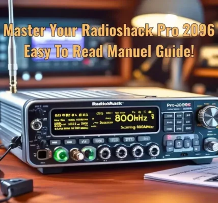 Master Your Radioshack Pro 2096 Easy To Read Manuel Guide!