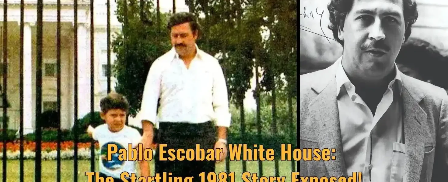 Pablo Escobar White House: The Startling 1981 Story Exposed!