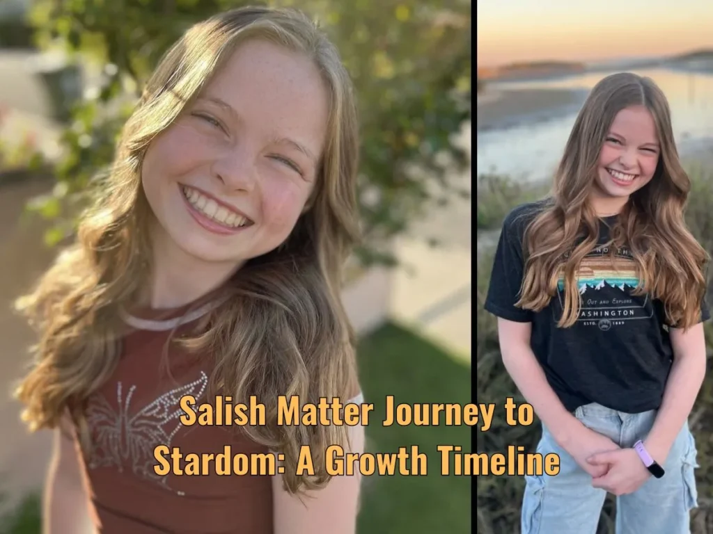 Salish Matter Journey to Stardom: A Growth Timeline