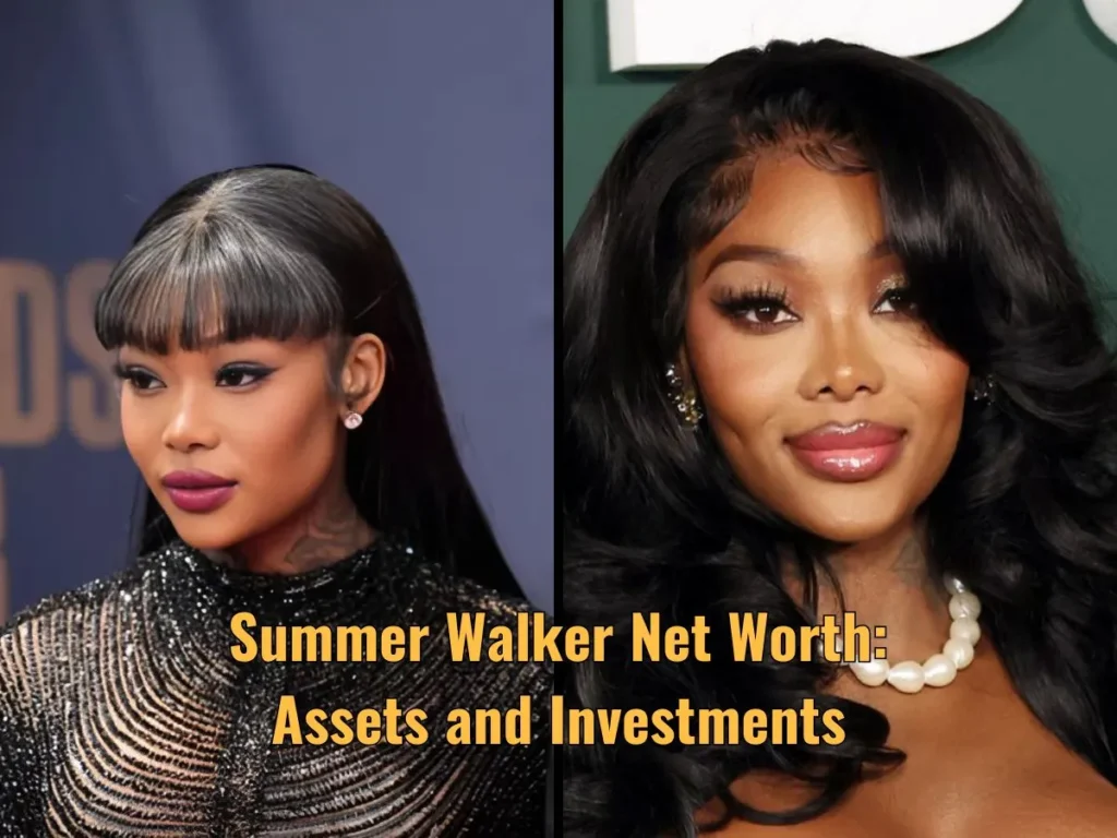 Summer Walker Net Worth: Assets and Investments