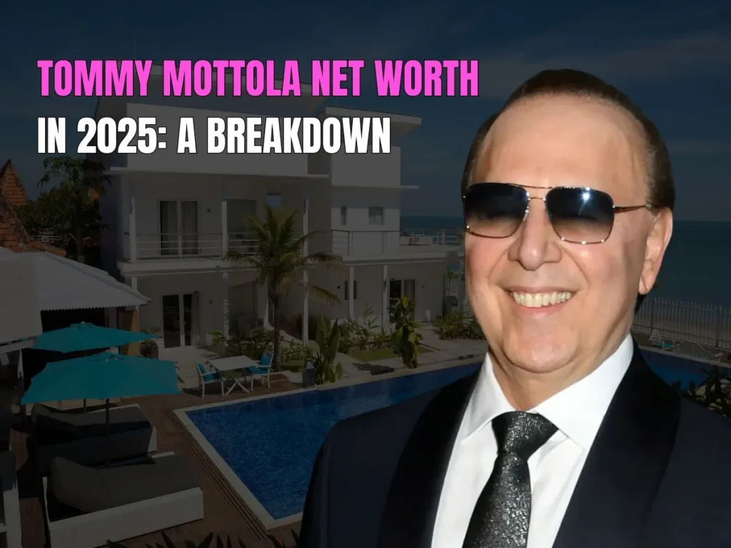 Tommy Mottola Net Worth in 2025: A Breakdown