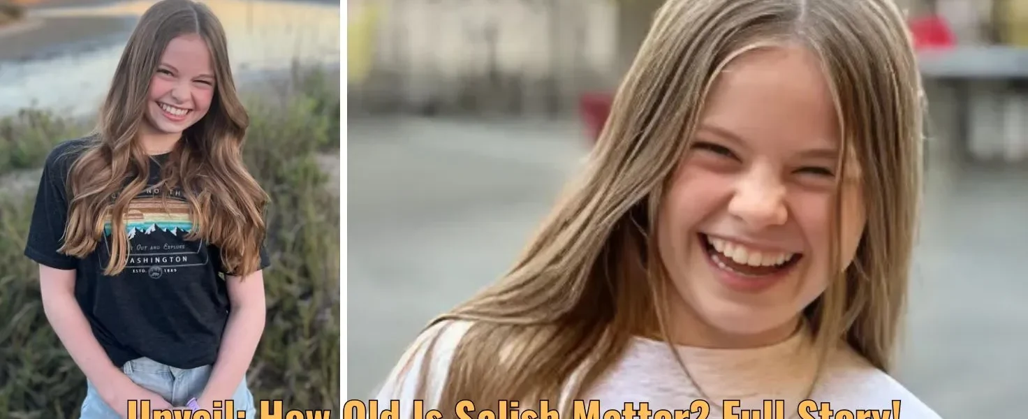 Unveil: How Old Is Salish Matter? Full Story!