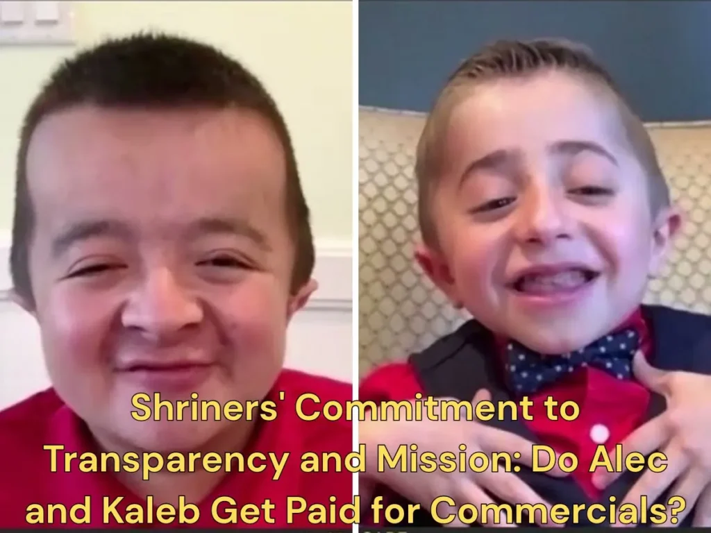 Shriners' Commitment to Transparency and Mission: Do Alec and Kaleb get paid for commercials