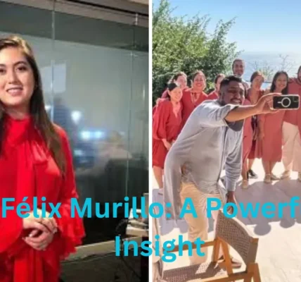 Abril Félix Murillo: A Powerful New Insight