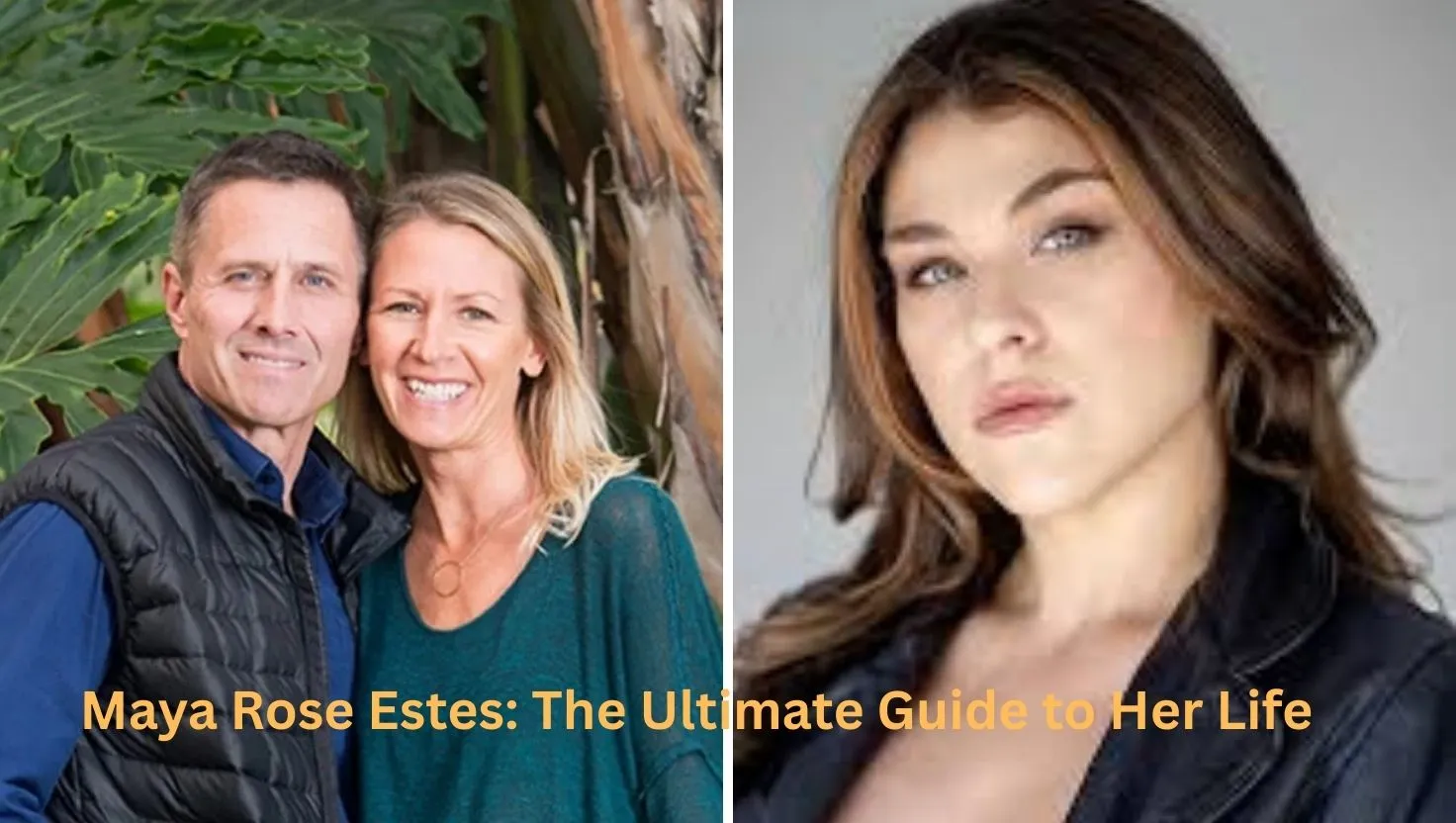 Maya Rose Estes: The Ultimate Guide to Her Life