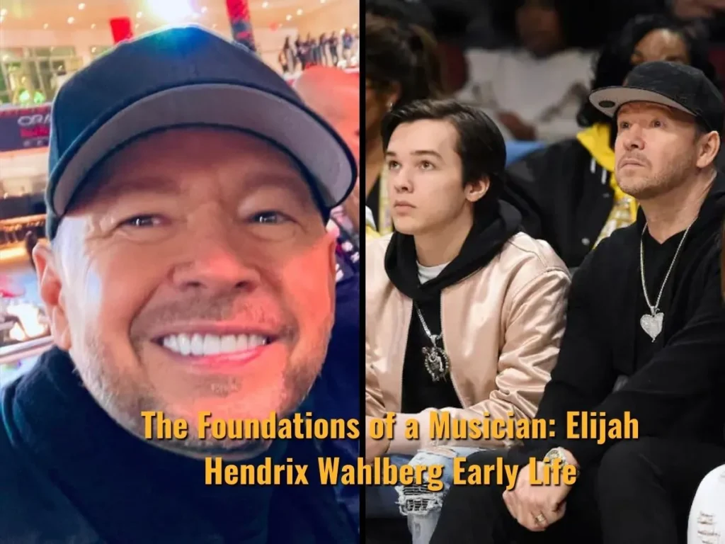 The Foundations of a Musician: Elijah Hendrix Wahlberg Early Life