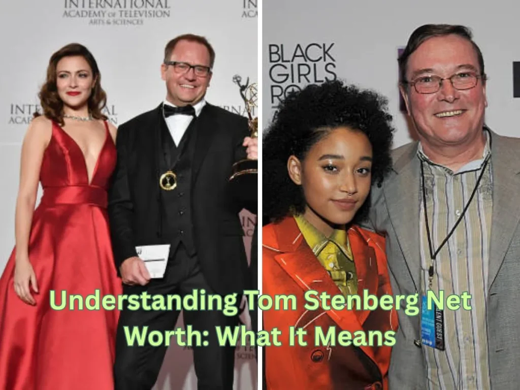 Understanding Tom Stenberg Net Worth: What It Means