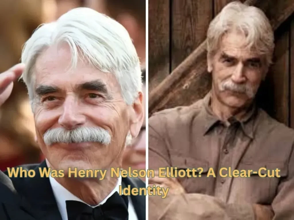 Who Was Henry Nelson Elliott? A Clear-Cut Identity