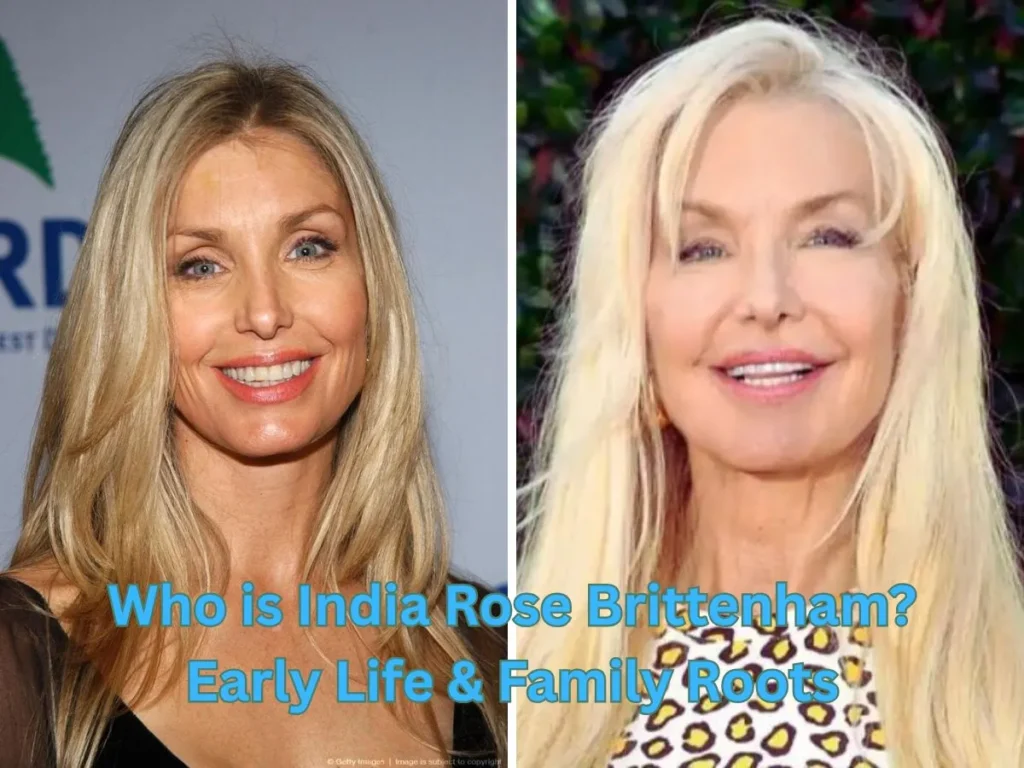 Who is India Rose Brittenham? Early Life & Family Roots